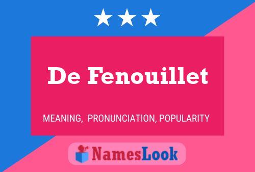 De Fenouillet Name Poster