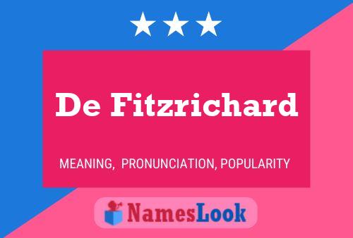 De Fitzrichard Name Poster