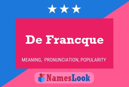 De Francque Name Poster