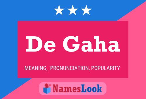 De Gaha Name Poster