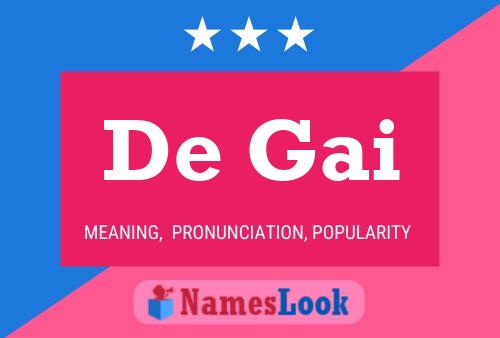 De Gai Name Poster