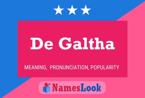 De Galtha Name Poster