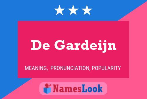 De Gardeijn Name Poster