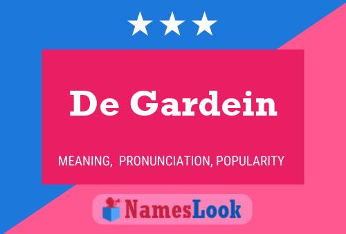 De Gardein Name Poster