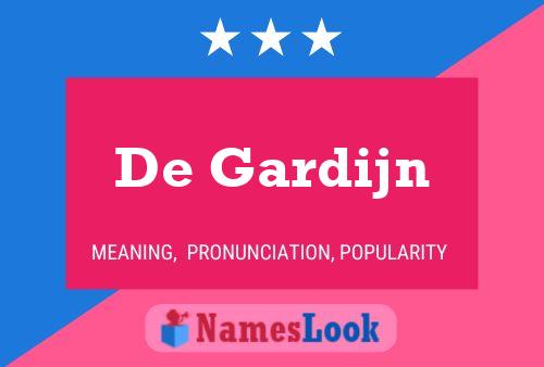 De Gardijn Name Poster