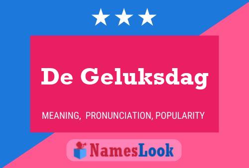 De Geluksdag Name Poster