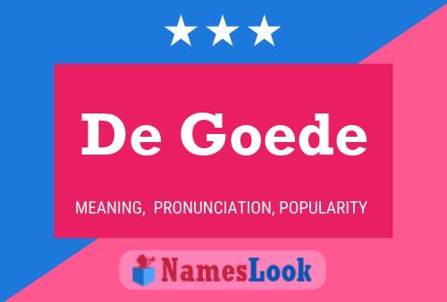 De Goede Name Poster