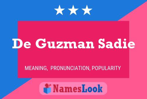 De Guzman Sadie Name Poster