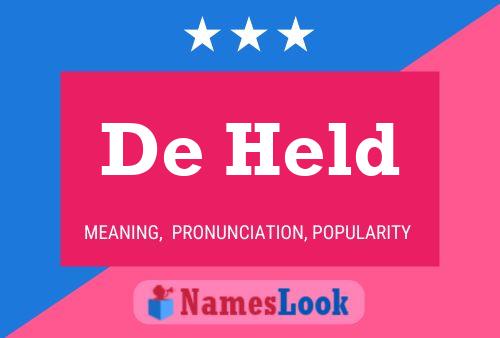 De Held Name Poster