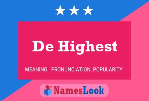 De Highest Name Poster