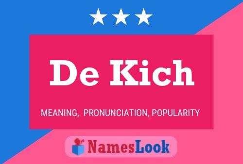 De Kich Name Poster