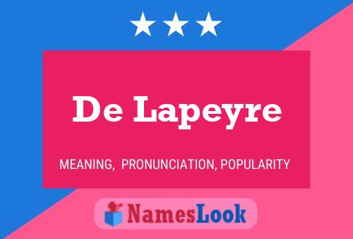 De Lapeyre Name Poster