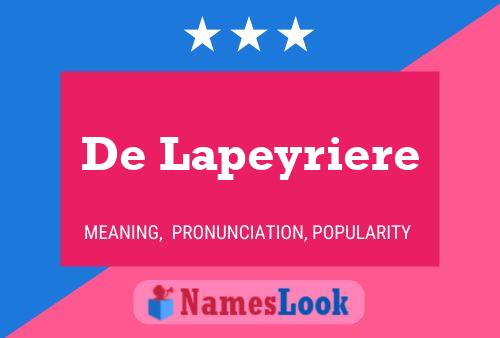 De Lapeyriere Name Poster