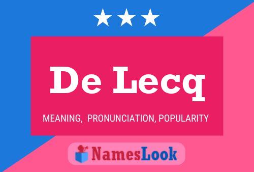 De Lecq Name Poster