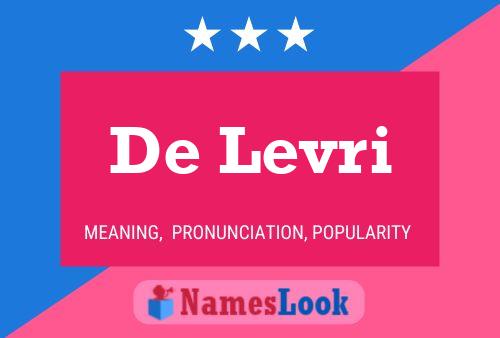 De Levri Name Poster