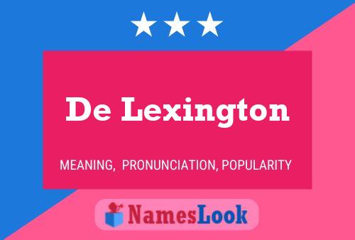 De Lexington Name Poster