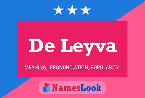 De Leyva Name Poster