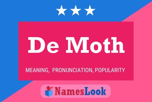 De Moth Name Poster