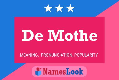 De Mothe Name Poster