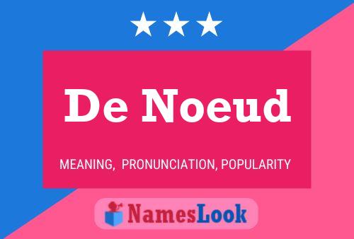 De Noeud Name Poster