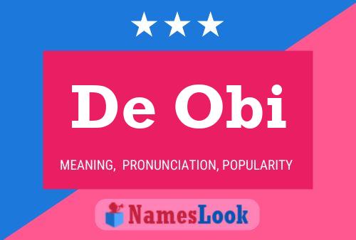 De Obi Name Poster