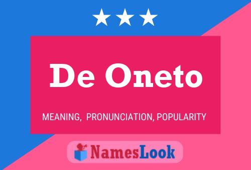 De Oneto Name Poster