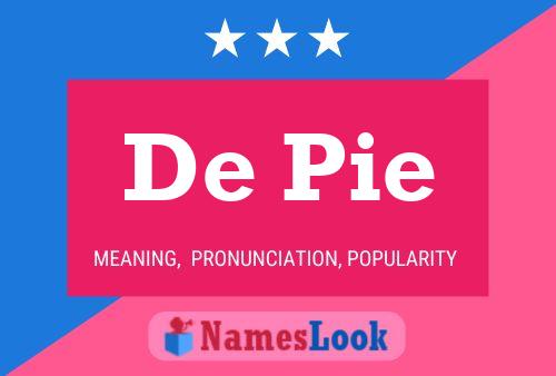 De Pie Name Poster