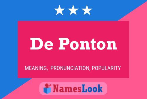 De Ponton Name Poster