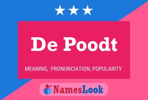 De Poodt Name Poster