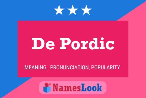 De Pordic Name Poster