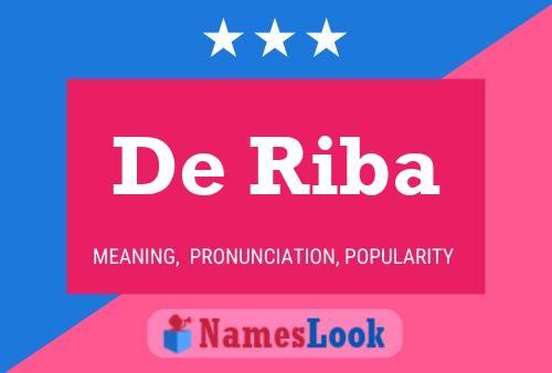 De Riba Name Poster