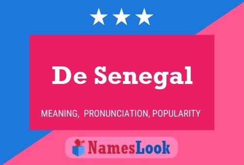 De Senegal Name Poster