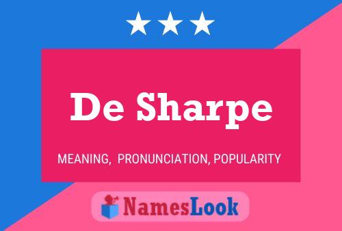 De Sharpe Name Poster