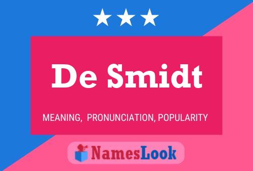 De Smidt Name Poster