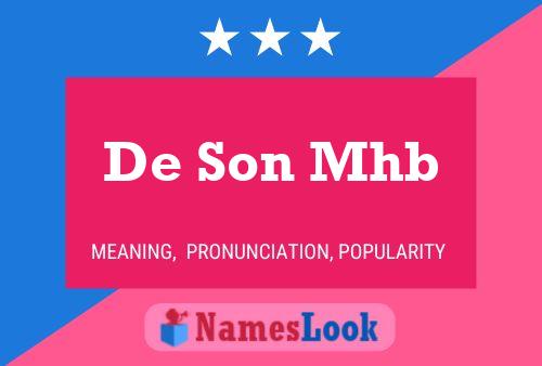 De Son Mhb Name Poster