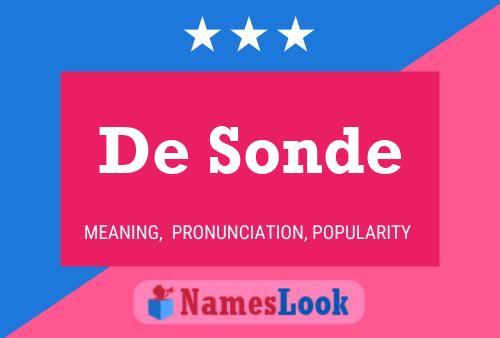 De Sonde Name Poster