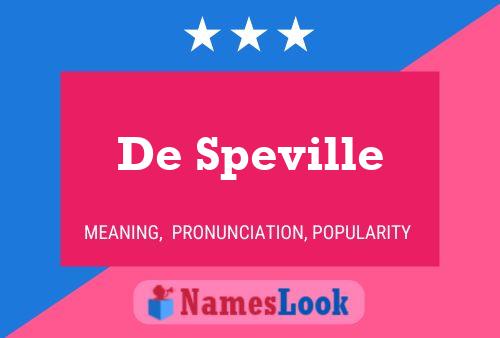 De Speville Name Poster