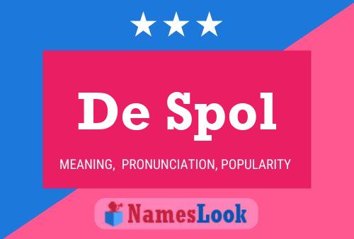 De Spol Name Poster