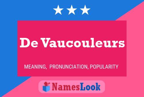 De Vaucouleurs Name Poster