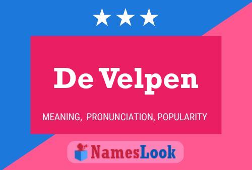 De Velpen Name Poster