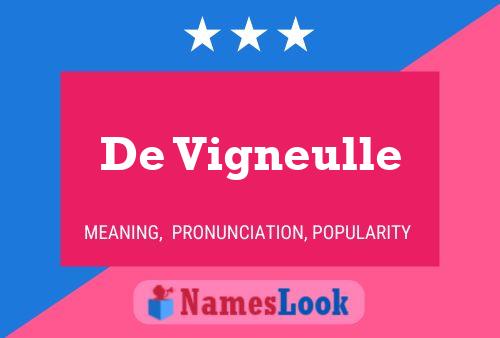 De Vigneulle Name Poster