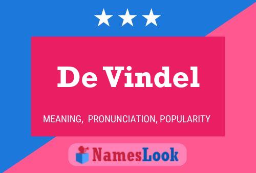 De Vindel Name Poster