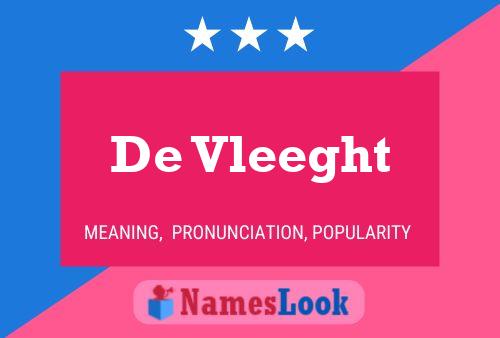 De Vleeght Name Poster