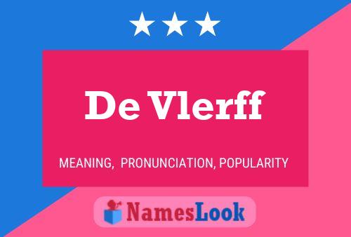 De Vlerff Name Poster