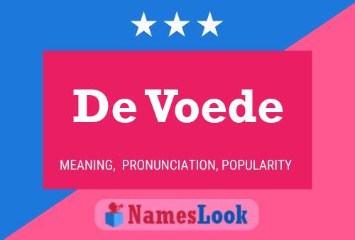 De Voede Name Poster