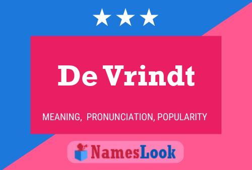 De Vrindt Name Poster