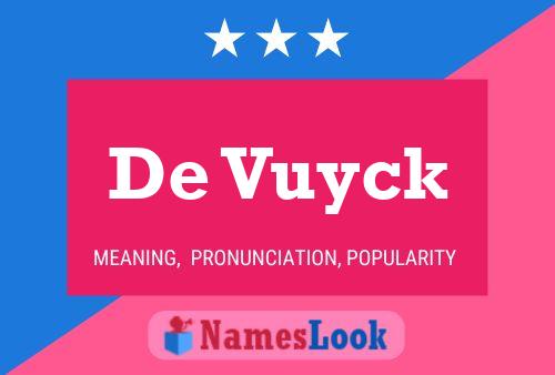 De Vuyck Name Poster