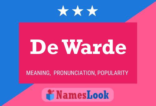 De Warde Name Poster