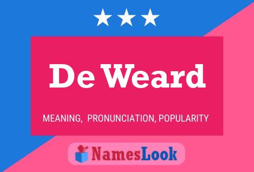 De Weard Name Poster