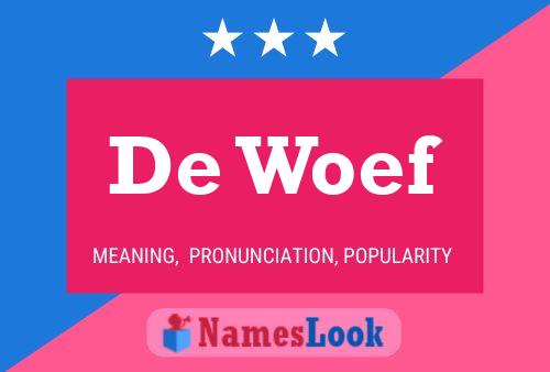 De Woef Name Poster